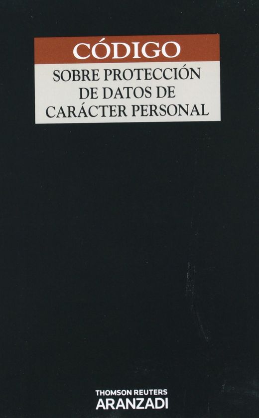 CDIGO SOBRE PROTECCIN DE DATOS DE CARCTER PERSONAL