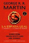 LA ESPADA LEAL Y OTRAS NOVELAS