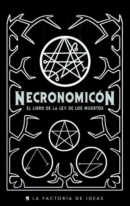 NECRONOMICN: EL LIBRO DE LA LEY DE LOS MUERTOS