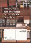 MANUAL PR�CTICO PARA PRESIDENTES DE COMUNIDADES DE VECINOS