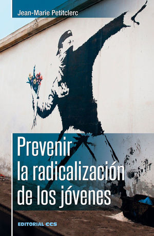 PREVENIR LA RADICALIZACION DE LOS JOVENES