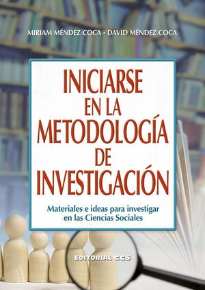 INICIARSE EN LA METODOLOGA DE INVESTIGACIN