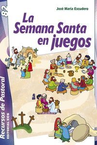 LA SEMANA SANTA EN JUEGOS