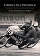 H�ROES DEL PADDOCK