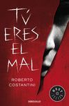 T� ERES EL MAL (COMISARIO MICHELE BALISTRERI 1)