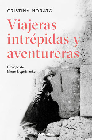 VIAJERAS INTRPIDAS Y AVENTURERAS