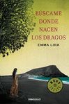 B�SCAME DONDE NACEN LOS DRAGOS