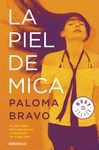 LA PIEL DE MICA