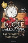 UN ROMANCE IMPOSIBLE (REGENCIA HIST�RICA 4)