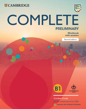 COMPLETE PRELIMINARY SECOND EDITION ENGLISH FOR SPANISH SPEAKERS. DIGITAL WORKBO