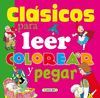 CL�SICOS PARA LEER, COLOREAR Y PEGAR