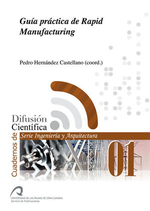 GU�A PR�CTICA DE RAPID MANUFACTURING
