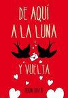 DE AQU� A LA LUNA... Y VUELTA (EL CLAN DE LOS N�UFRAGOS 1)