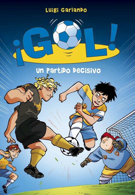 UN PARTIDO DECISIVO (SERIE GOL! 29)