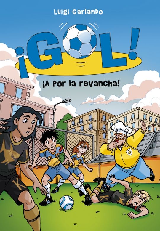 �A POR LA REVANCHA! (SERIE �GOL! 30)