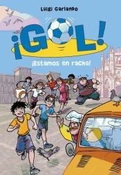 �ESTAMOS EN RACHA! (SERIE �GOL! 32)