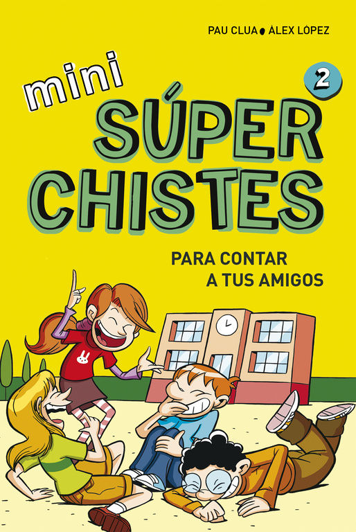 MINI S�PERCHISTES PARA CONTAR A TUS AMIGOS (MINI S�PERCHISTES 2)