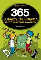 365 JUEGOS DE LGICA QUE TE ROMPERN LA CABEZA