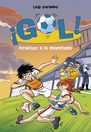 GOL! 41: DIRECTOS A LA CHAMPIONS