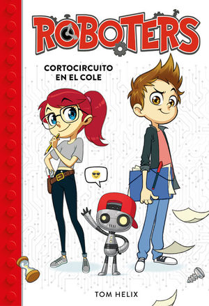 ROBOTERS: CORTOCIRCUITO EN EL COLE