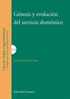 GENESIS Y EVOLUCIN DEL SERVICIO DOMESTICO