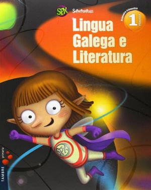 LINGUA GALEGA E LITERATURA 1� PRIMARIA (TRES TRIMESTRES)+O MISTERIO
