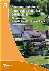 SISTEMAS AISLADOS DE GENERACIN ELCTRICA CON BATERAS. CASO PRCTICO: VIVIENDA