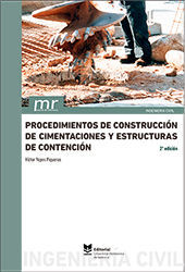 PROCEDIMIENTOS DE CONSTRUCCIN DE CIMENTACIONES Y ESTRUCTURAS DE CONTENCIN