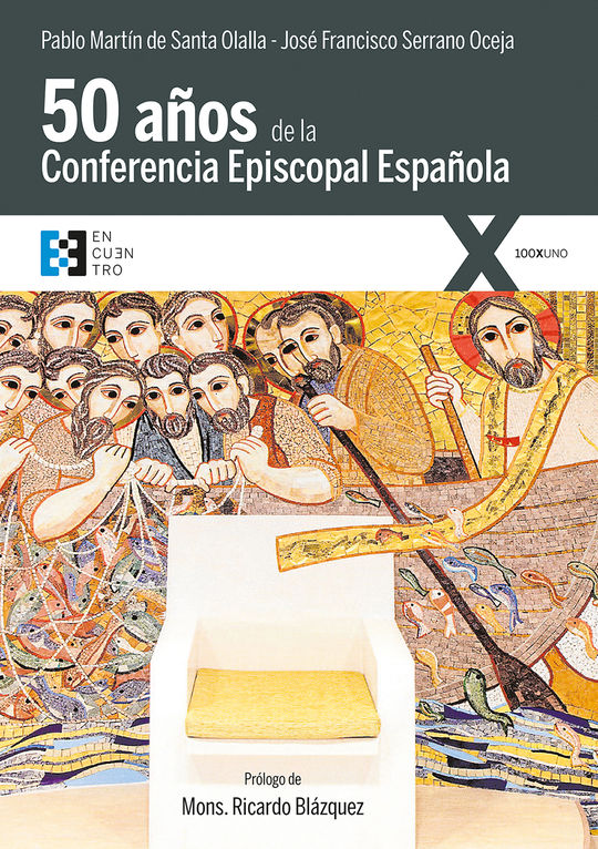 CINCUENTA A�OS DE LA CONFERENCIA EPISCOPAL ESPA�OLA
