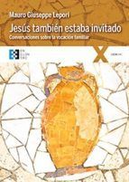 JESUS TAMBIEN ESTABA INVITADO