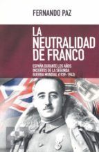 LA NEUTRALIDAD DE FRANCO