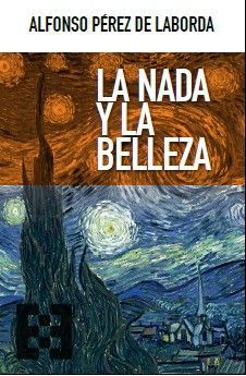 LA NADA Y LA BELLEZA