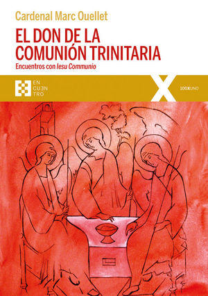 EL DON DE LA COMUNION TRINITARIA