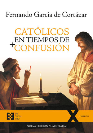 CATOLICOS EN TIEMPOS DE + CONFUSION