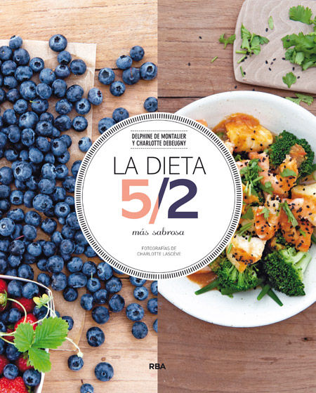 LA DIETA 5/2 M�S SABROSA