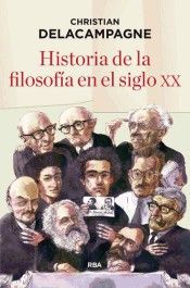 HISTORIA DE LA FILOSOFA EN EL SIGLO XX