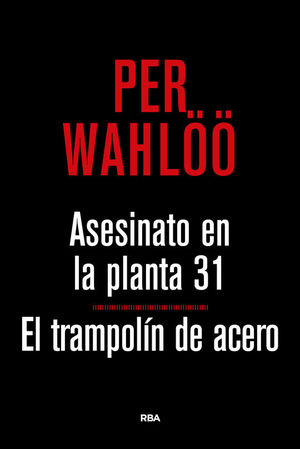 ASESINATO EN LA PLANTA 31 - EL TRAMPOLN DE ACERO