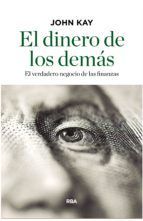 EL DINERO DE LOS DEM�S