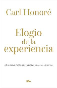 ELOGIO DE LA EXPERIENCIA