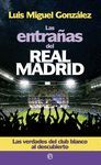 LAS ENTRA�AS DEL REAL MADRID