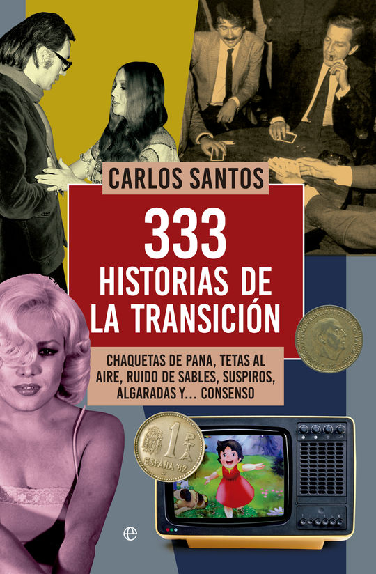 333 HISTORIAS DE LA TRANSICI�N