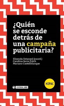 �QUI�N SE ESCONDE DETR�S DE UNA CAMPA�A PUBLICITARIA?