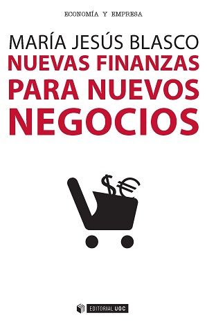 NUEVAS FINANZAS PARA NUEVOS NEGOCIOS