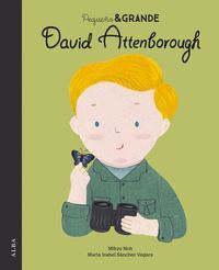 PEQUEO&GRANDE DAVID ATTENBOROUGH
