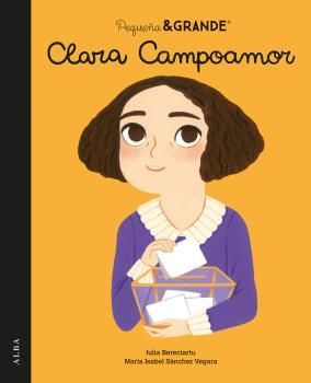 PEQUEA & GRANDE. CLARA CAMPOAMOR