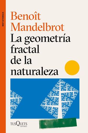 LA GEOMETRA FRACTAL DE LA NATURALEZA