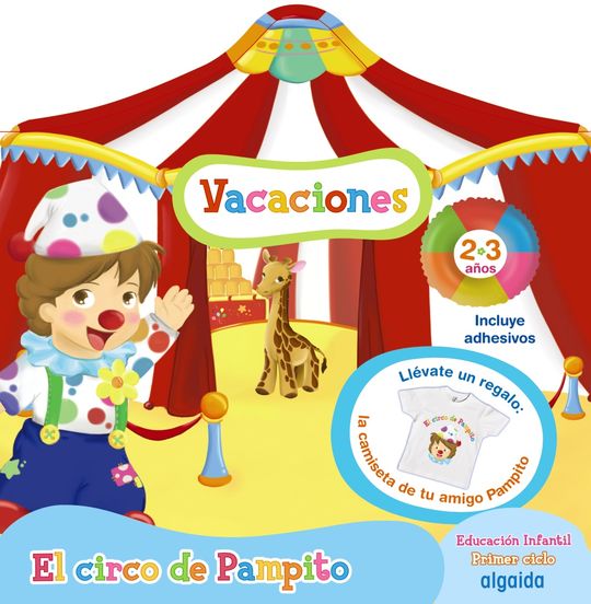 CUADERNO DE VACACIONES EL CIRCO DE PAMPITO 2-3 A�OS