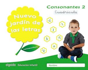 NUEVO JARDN DE LAS LETRAS. CONSONANTES 2. CUADRCULA