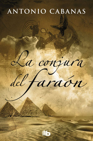 LA CONJURA DEL FARAON