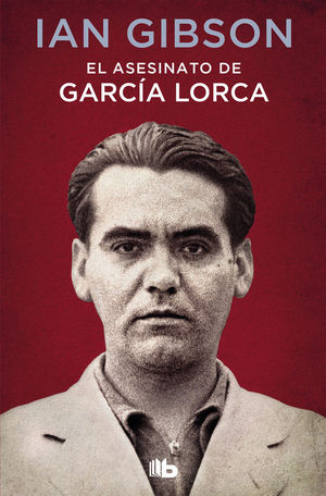 EL ASESINATO DE GARCA LORCA